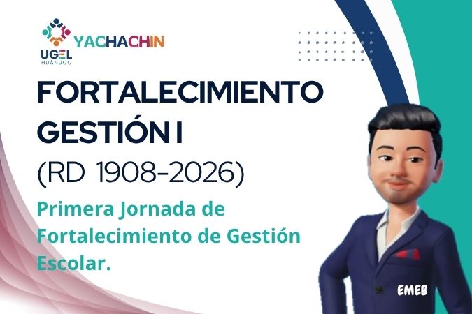 I JORNADA DE FORTALECIMIENTO DE GESTIÓN ESCOLAR